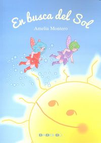 En busca del sol, de Montero Lucas, Amelia | portada del libro