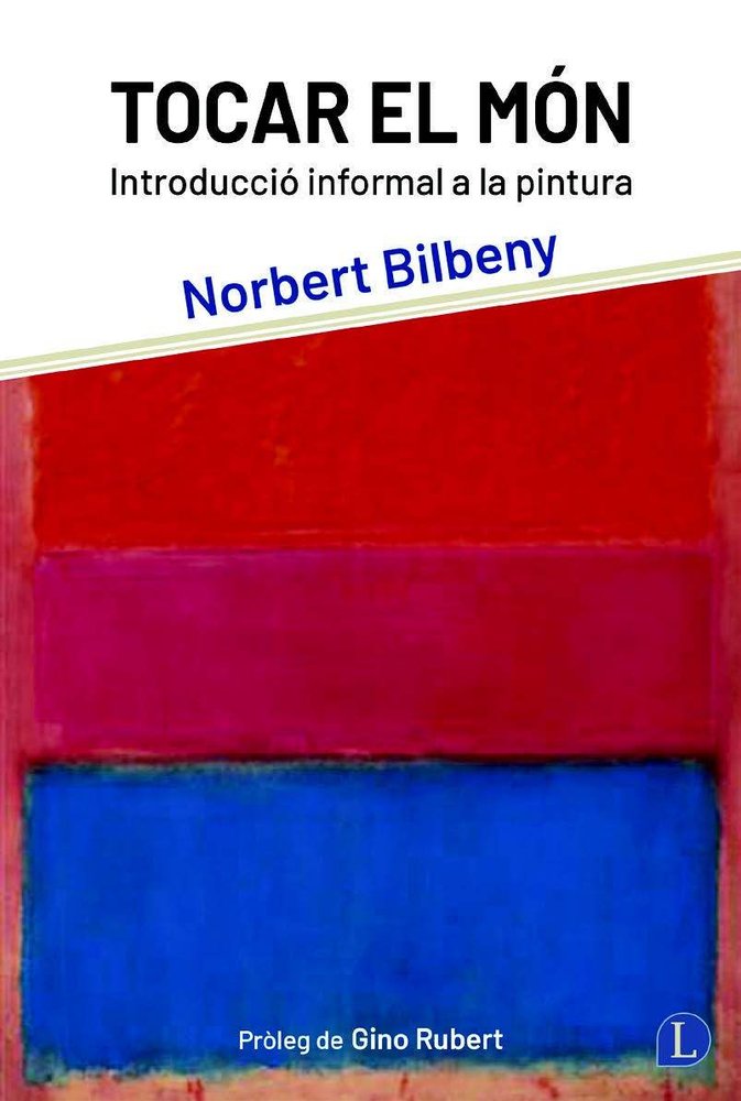 Tocar el món, de Bilbeny, Norbert | portada del libro