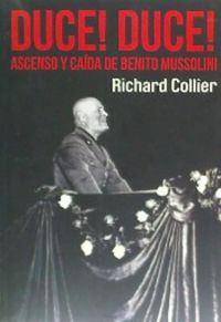 Duce! Duce!, de Collier, Richard | portada del libro