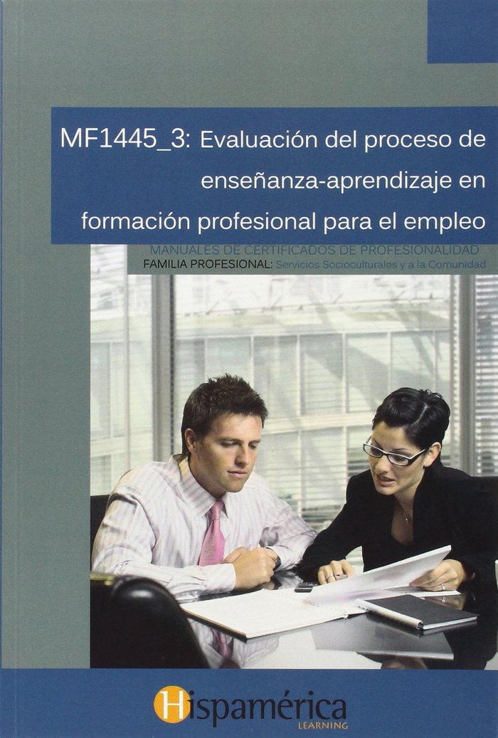 MF1445_3: EVAL.PROCESO DE ENSEÑANZA-APREND.FORM.PROF.EMPLEO, de S.L., ANDAVIRA EDITORA | portada del libro