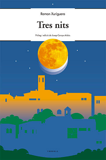 Tres nits, de Xuriguera, Ramon | portada del libro