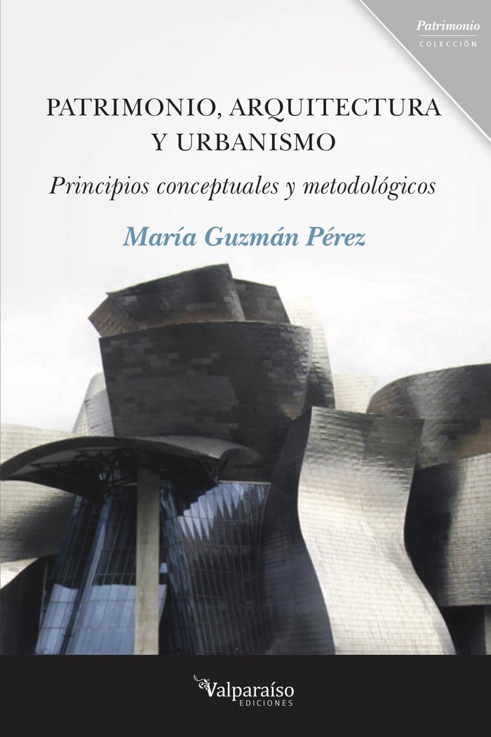 Patrimonio, Arquitectura y Urbanismo, de Guzmán Pérez, María | portada del libro