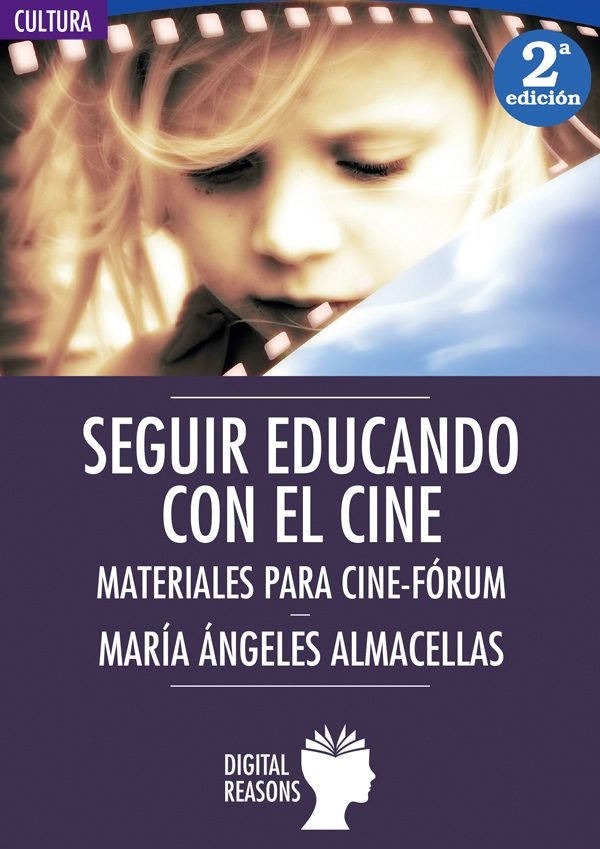 SEGUIR EDUCANDO CON EL CINE, de ALMACELLAS, MARIA ANGELES | portada del libro