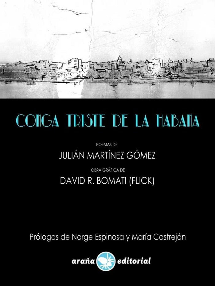 CONGA TRISTE DE LA HABANA, de MARTíNEZ GóMEZ | portada del libro