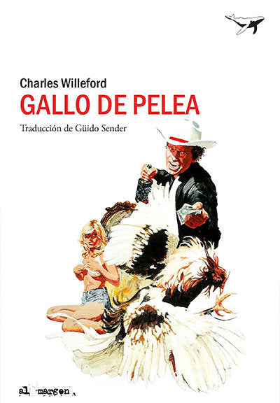 Gallo de pelea, de Willeford, Charles | portada del libro