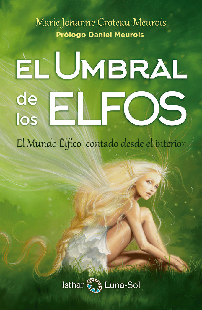 El Umbral de los Elfos, de Croteau-Meurois, Marie Johanne | portada del libro