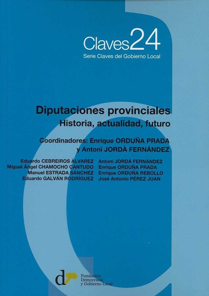 Diputaciones provinciales, de FUNDACION DEMOCRACIA Y GOB. LOCAL | portada del libro