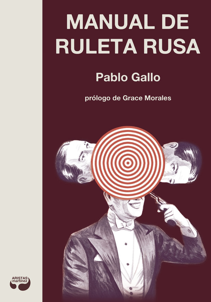Manual de ruleta rusa, de Gallo, Pablo | portada del libro