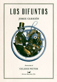 Los difuntos, de Carrión Gálvez | portada del libro