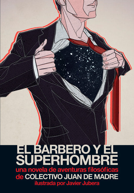 EL BARBERO Y EL SUPERHOMBRE, de JUAN DE MADRE, COLECTIVO | portada del libro