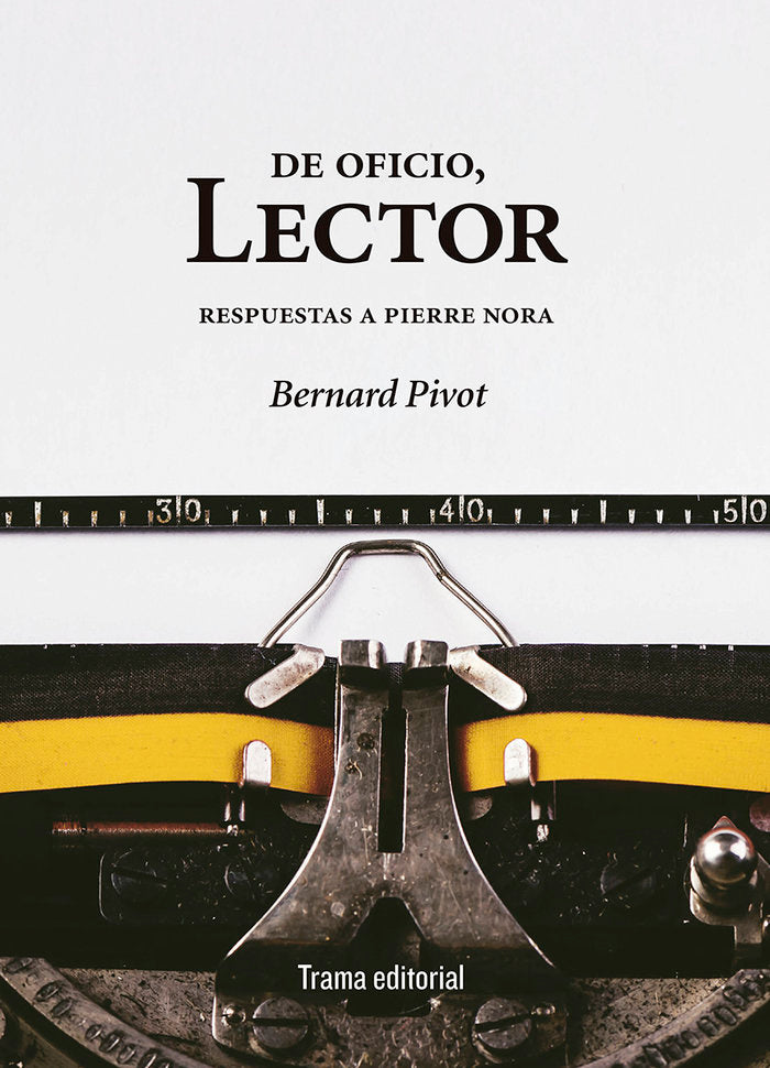De oficio, lector, de Pivot | portada del libro