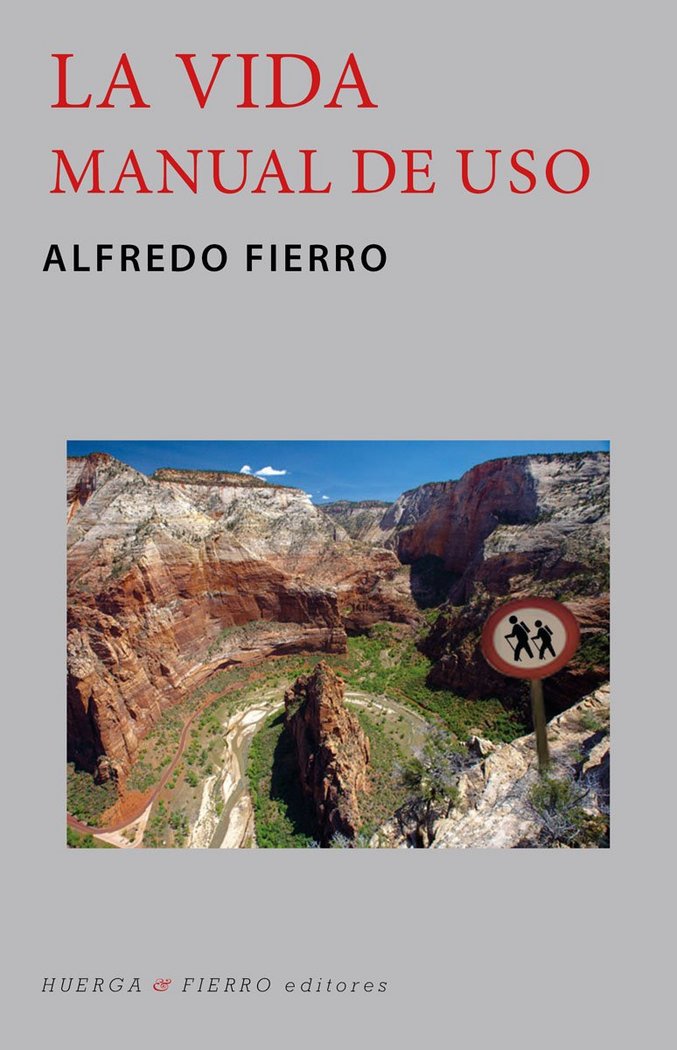 LA VIDA MANUAL DE USO, de FIERRO BARDAJÍ | portada del libro