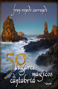 50 lugares mágicos de Cantabria, de Renedo Carrandi, Francisco | portada del libro