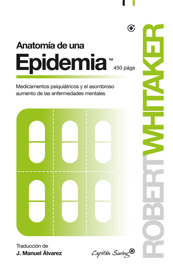 Anatomía de una epidemia, de Whitaker, Robert | portada del libro