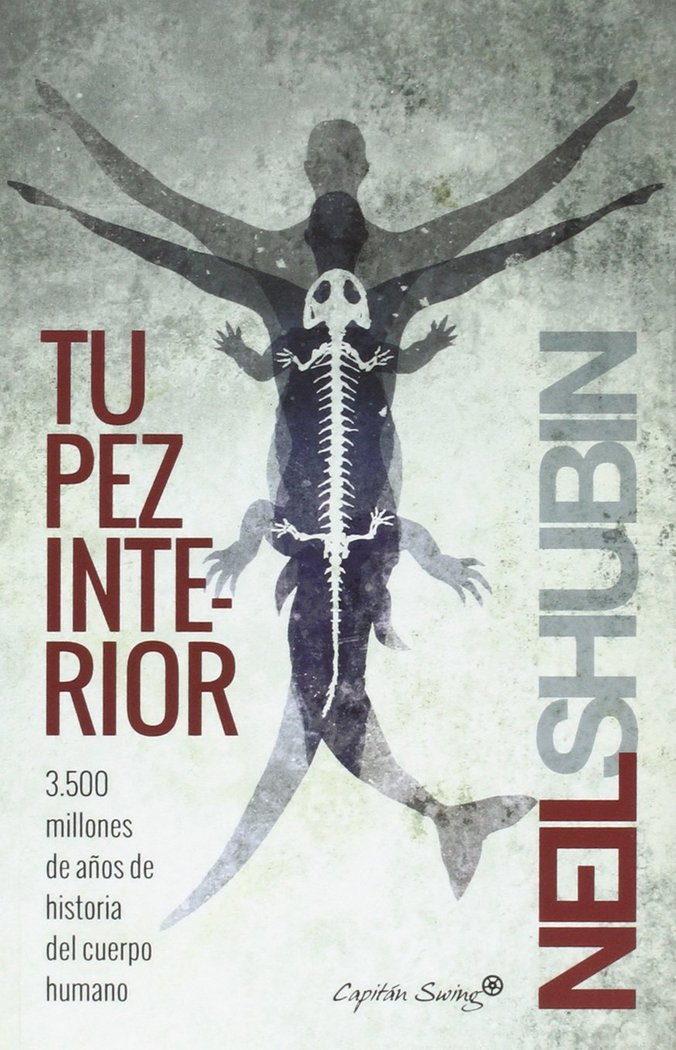 Tu pez interior, de Shubin, neil | portada del libro
