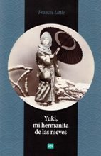 Yuki, mi hermanita de las nieves, de Little, Frances | portada del libro