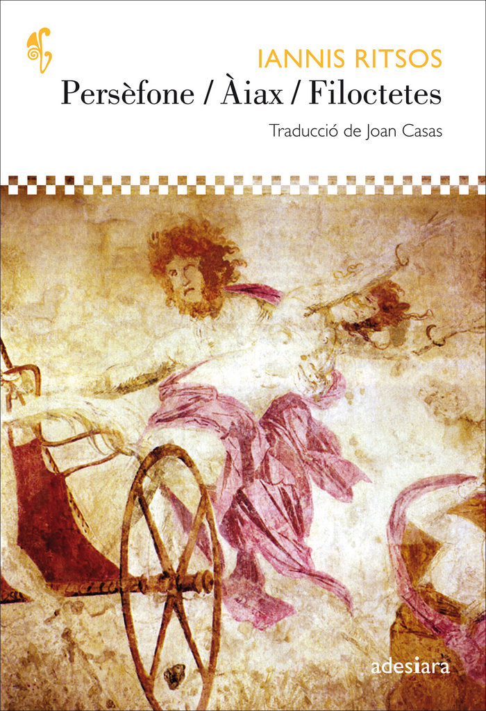 Persèfone / Àiax / Filoctetes, de Ritsos, Iannis | portada del libro