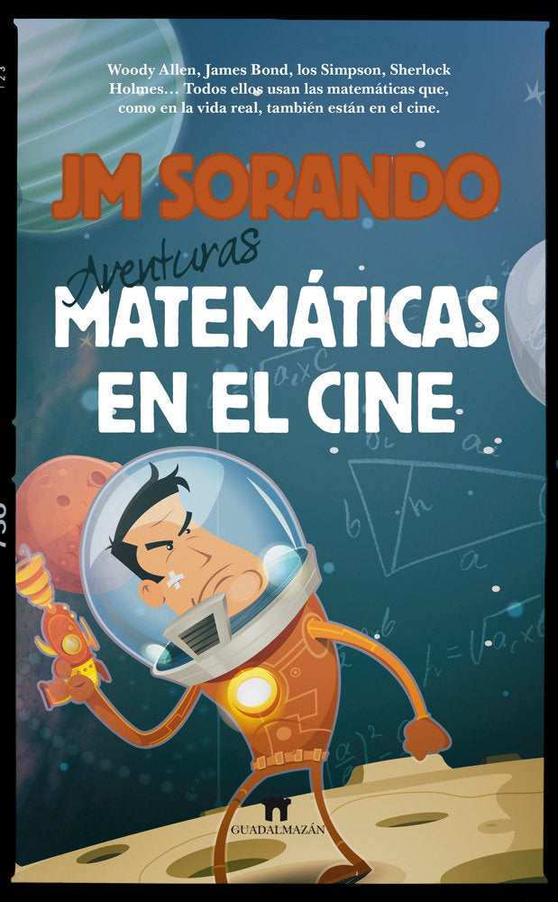 AVENTURAS MATEMﾁTICAS EN EL CINE, de Sorando Muzás | portada del libro