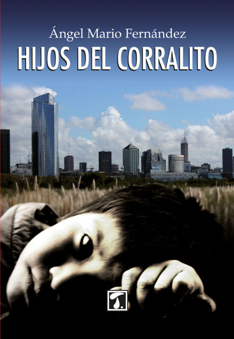 Los hijos del corralito, de Mario Fernández | portada del libro