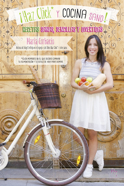 ¡Haz click y cocina sano!, de Corbacho Moreno, María | portada del libro