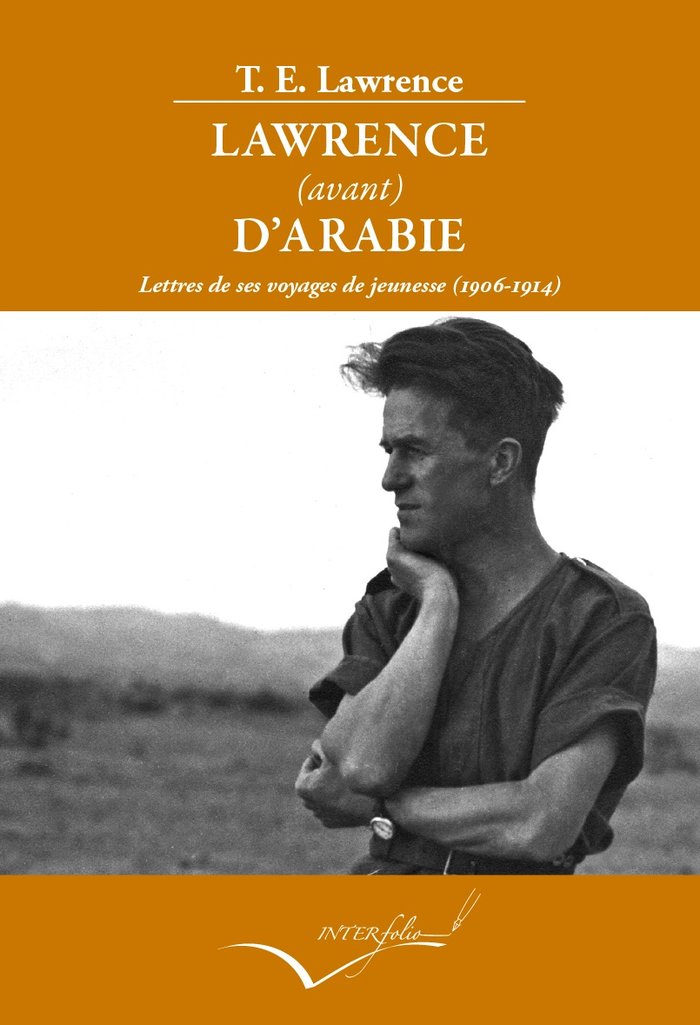 Lawrence (avant) d'Arabie, de Lawrence, Thomas Edward | portada del libro