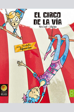 El circo de la vía, de Graell | portada del libro