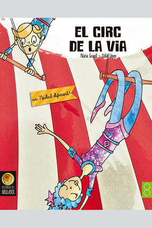 El circ de la via, de Graell, Núria | portada del libro