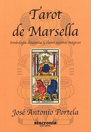 TAROT DE MARSELLA, de González Iglesias (Portela), José Antonio | portada del libro
