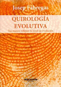 QUIROLOGÍA EVOLUTIVA, de Fàbregas Palau, Josep | portada del libro