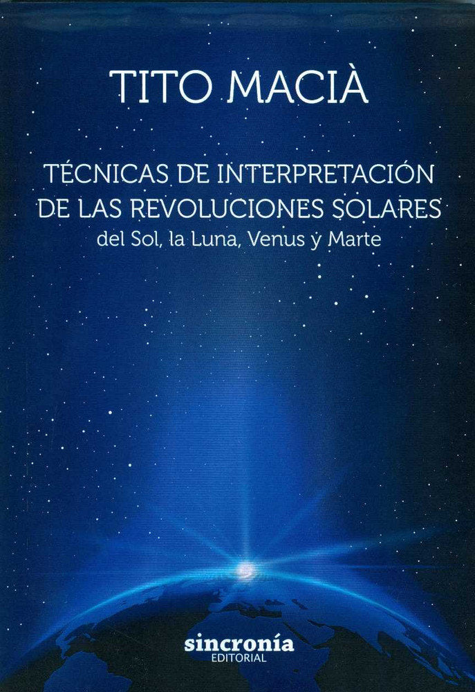 TÉCNICAS DE INTERPRETACIÓN DE LAS REVOLUCIONES, de Macià Pérez, Vicente (Tito) | portada del libro
