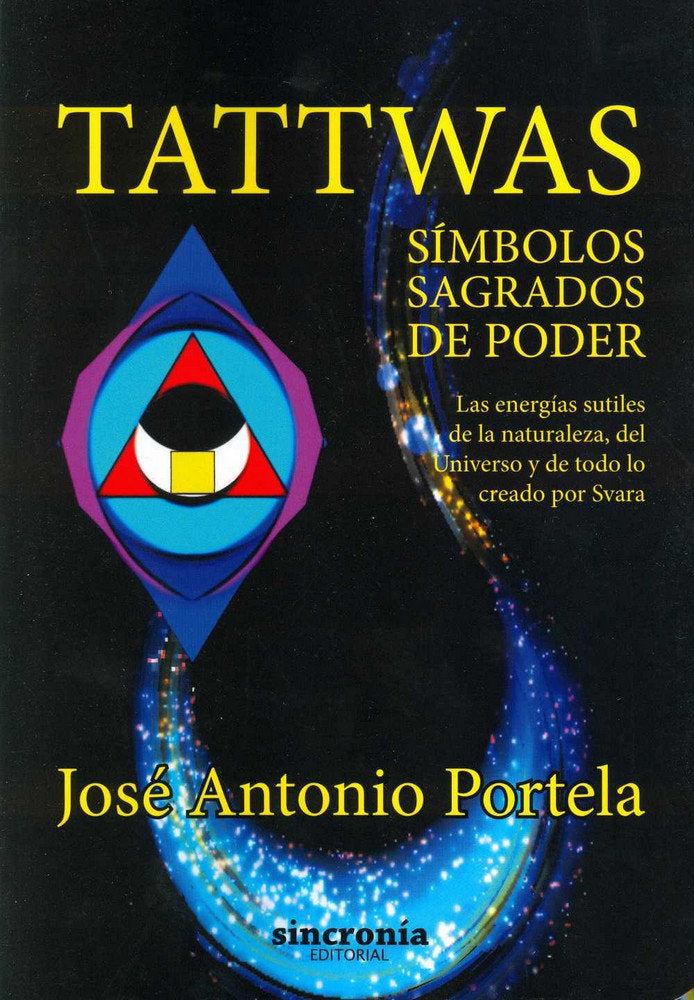 TATTWAS, SÍMBOLOS SAGRADOS DE PODER, de González Iglesias (Portela), José Antonio | portada del libro