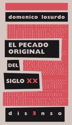 El pecado original del siglo XX, de Vivanco Gefaell, Juan | portada del libro
