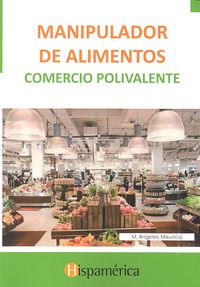 Manipulador de alimentos, de MAURICIO, M. ÁNGELES | portada del libro