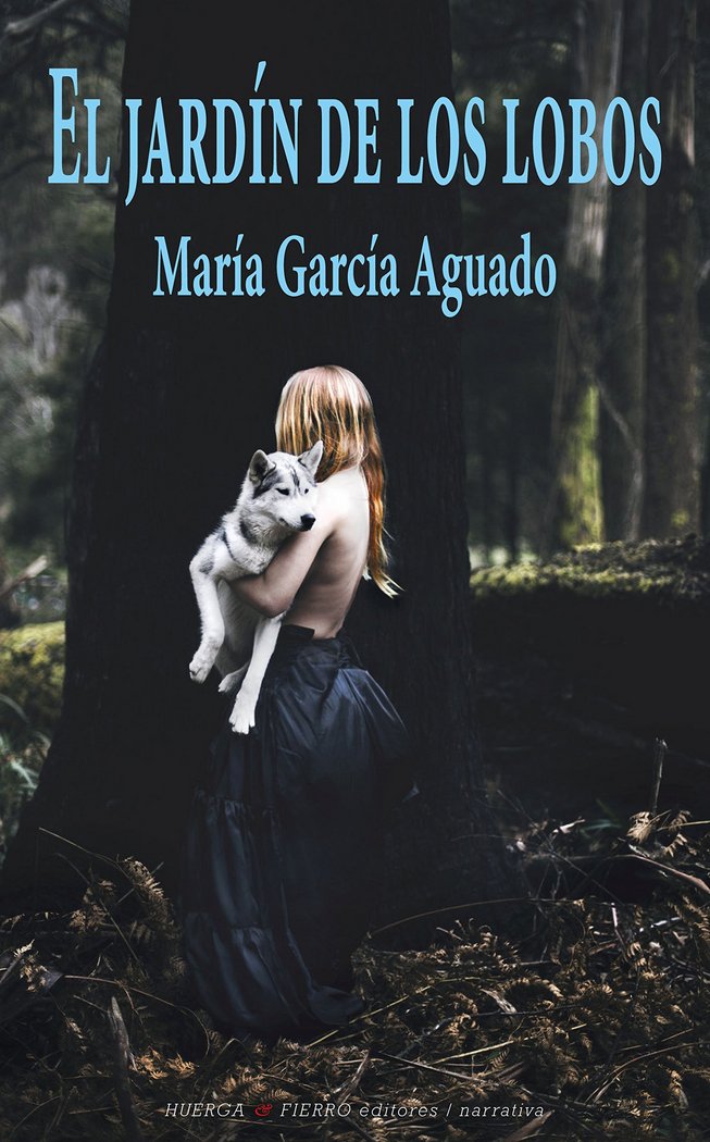 EL JARDÍN DE LOS LOBOS, de GARCÍA AGUADO, MARÍA | portada del libro