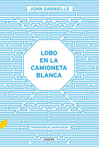 Lobo en la camioneta blanca, de Darnielle, John | portada del libro