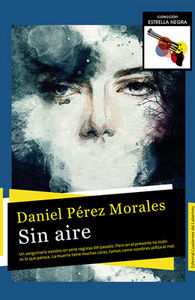 Sin aire, de Pérez Morales, Daniel | portada del libro
