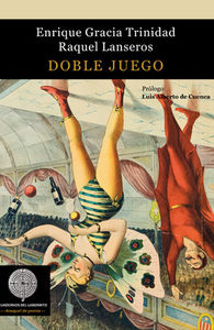 Doble juego, de Gracia de la Santísima Trinidad, Enrique | portada del libro