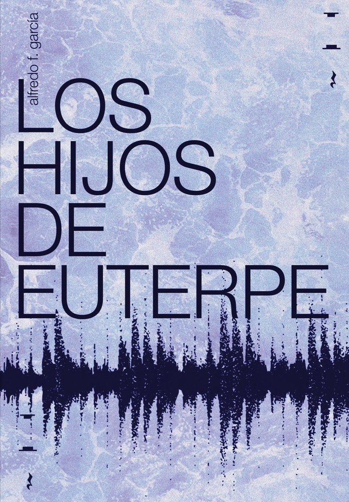 LOS HIJOS DE EUTERPE, de FERNANDEZ GARCIA | portada del libro
