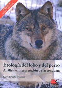 ETOLOGIA DEL LOBO Y DEL PERRO - 3ª EDICION, de NIETO MACEIN | portada del libro