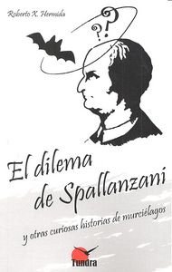 DILEMA DE SPALLANZANI, EL, de HERMIDA | portada del libro