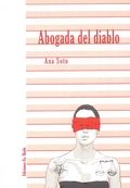 Abogada del diablo, de Soto García, Ana | portada del libro