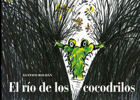 El río de los cocodrilos, de Roldán Devetach, Gustavo | portada del libro