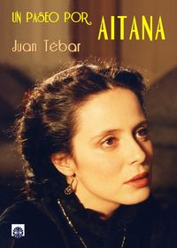 Un paseo por Aitana, de Tébar López-Cortón | portada del libro