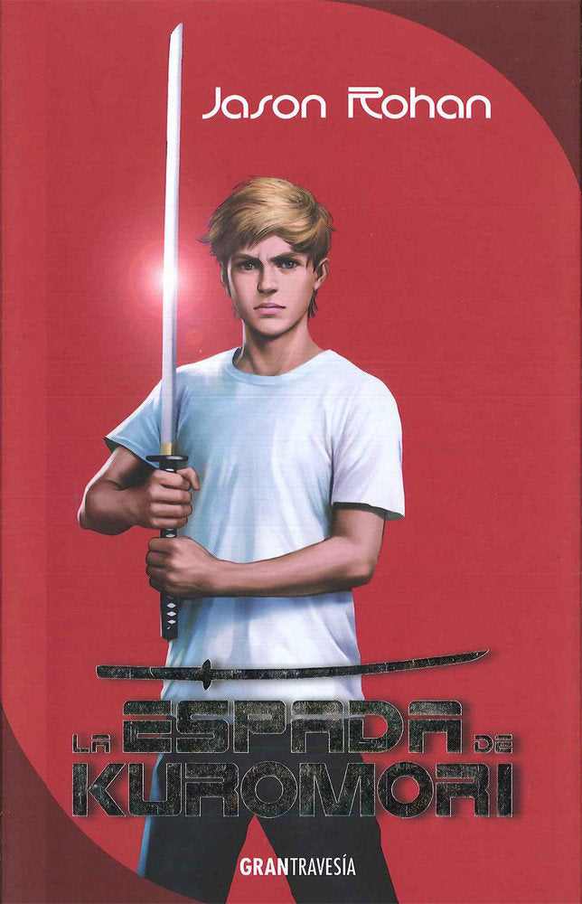 La espada de Kuromori, de Rohan ...., JAson | portada del libro