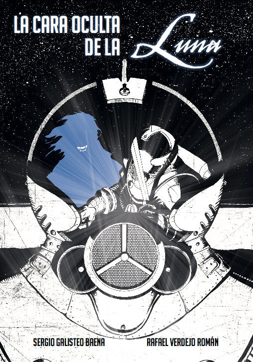 La Cara Oculta de la Luna, de Galisteo Baena, Sergio | portada del libro