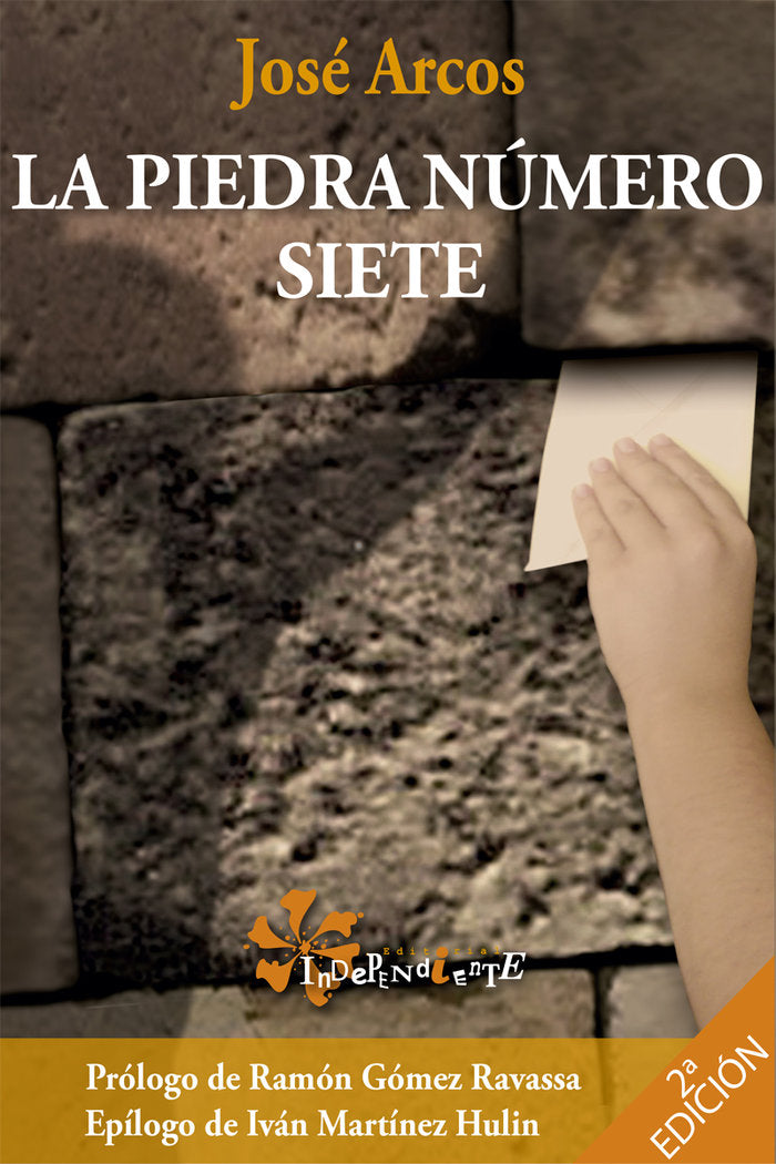 La Piedra Número Siete, de Arcos, José | portada del libro