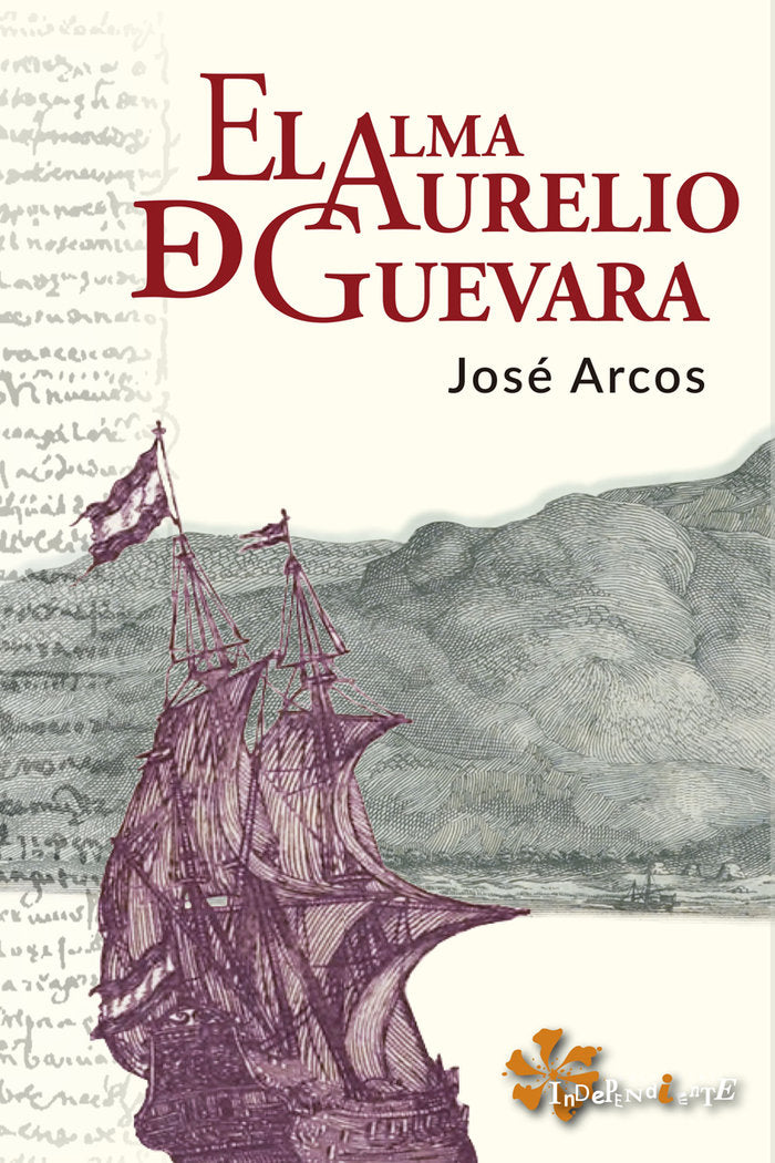 El alma de Aurelio de Guevara, de Arcos, José | portada del libro