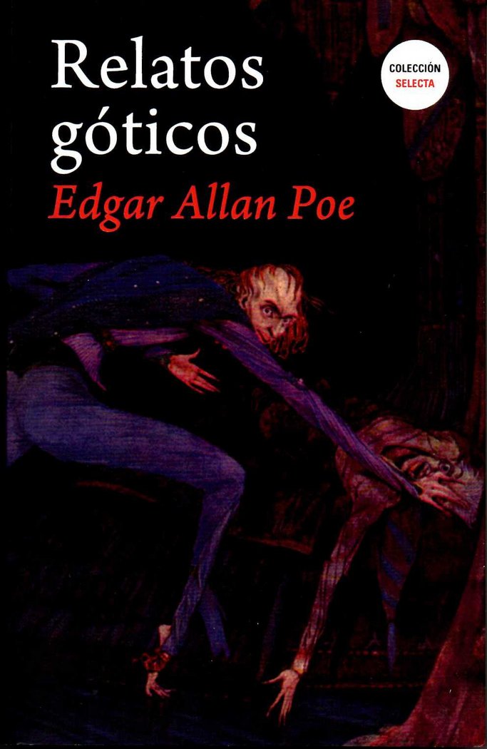 RELATOS GOTICOS, de ALLAN POE,EDGAR | portada del libro