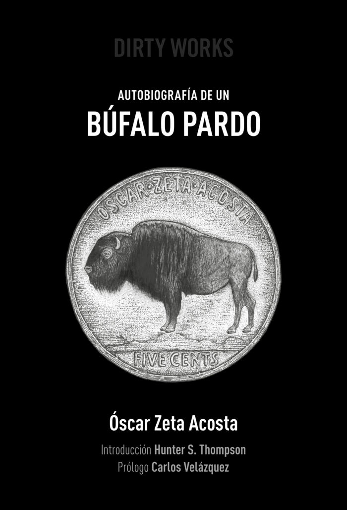 Autobiografía de un búfalo pardo, de OSCAR ZETA ACOSTA | portada del libro