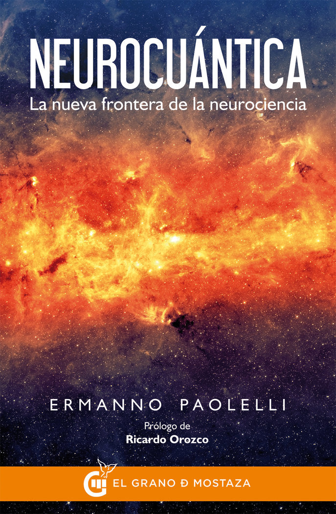 Neurocuántica, de Paolelli, Ermanno | portada del libro